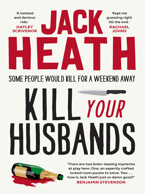 Title details for Kill Your Husbands by Jack Heath - Available